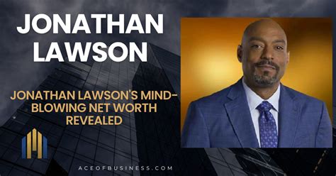 How much is jonathan lawson worth. Things To Know About How much is jonathan lawson worth. 